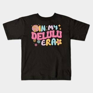 In My Delulu Era Kids T-Shirt